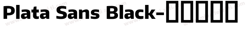 Plata Sans Black字体转换